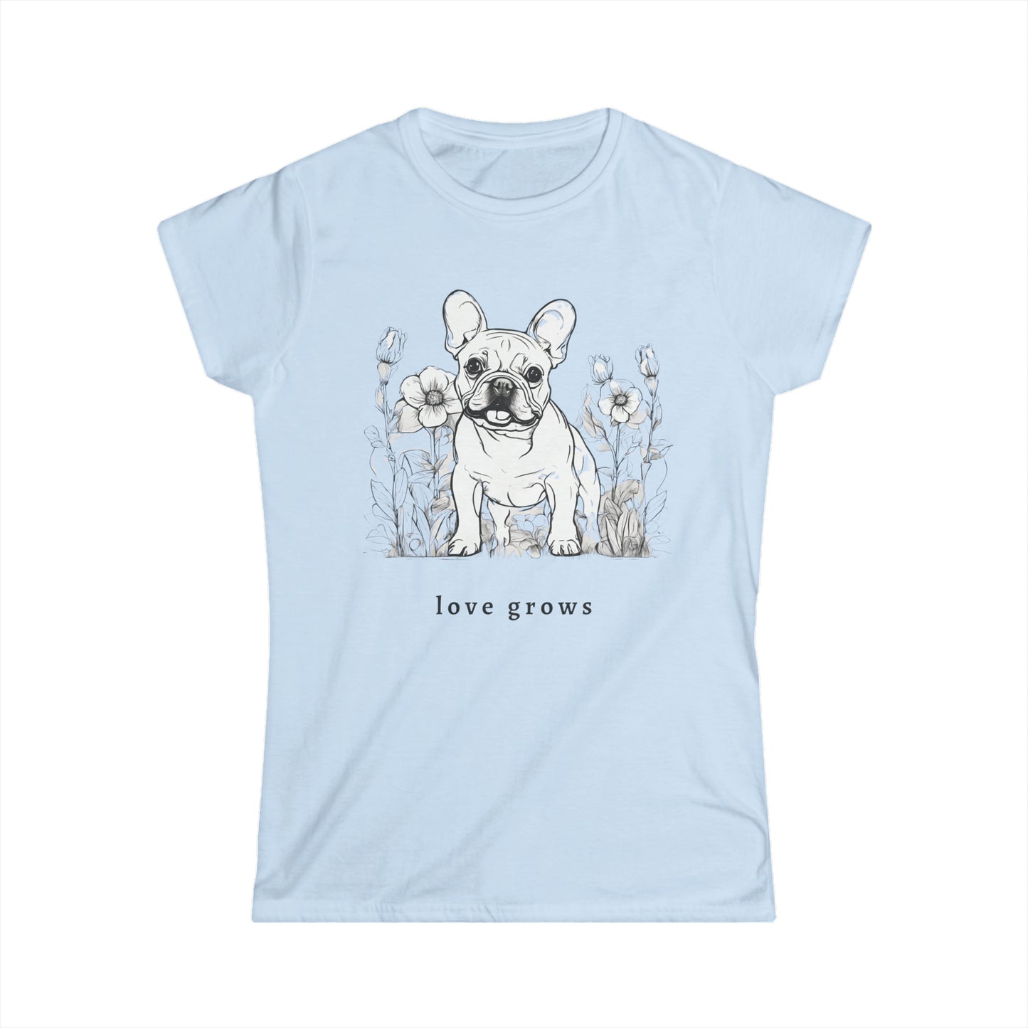 Frenchie Women's Softstyle Tee/Woman's T Shirt/Dog Themed T Shirt