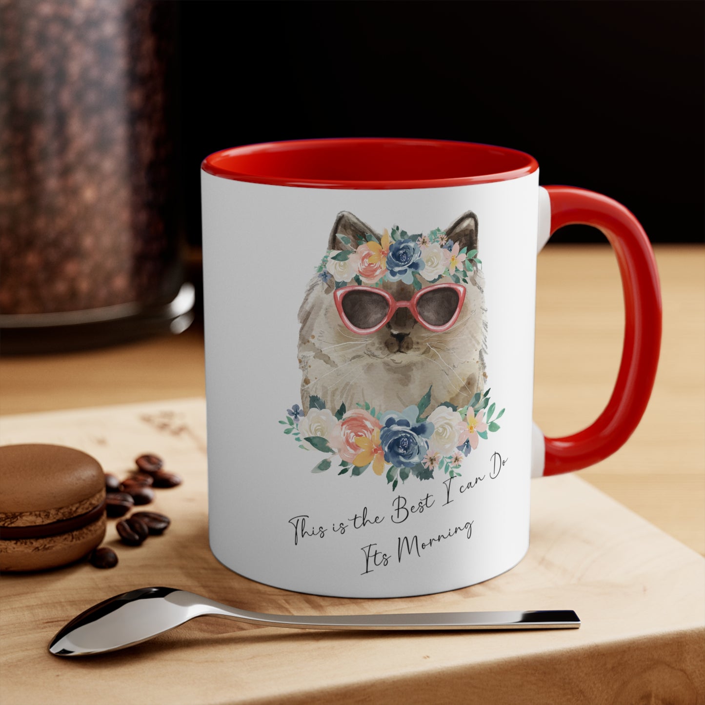 This Is The Best I Can Do, Its Morning Cat Mug/11oz Accent Mug/Housewarming Gift/Cat Mug