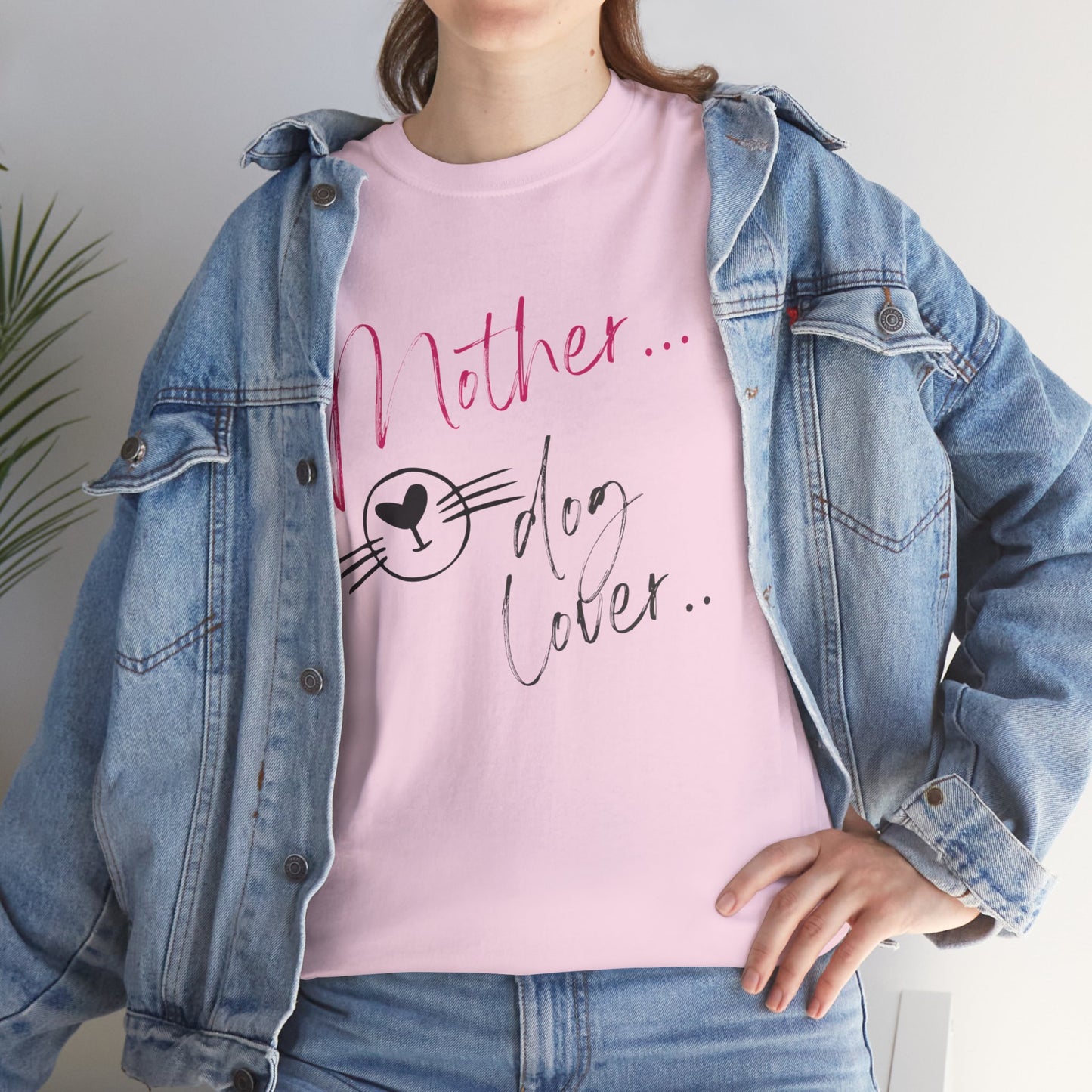 Mother/Dog Lover/Mother's Day T-Shirt/Unisex Heavy Cotton Tee