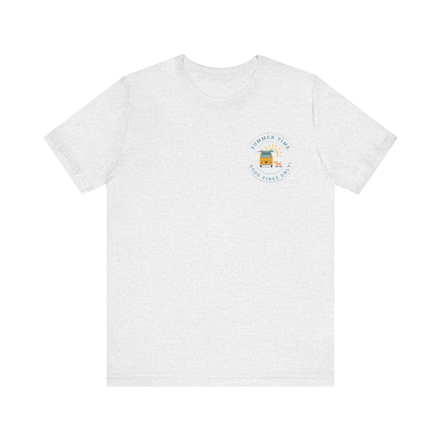 Summertime, Good Vibes Only, Unisex Jersey Short Sleeve Tee