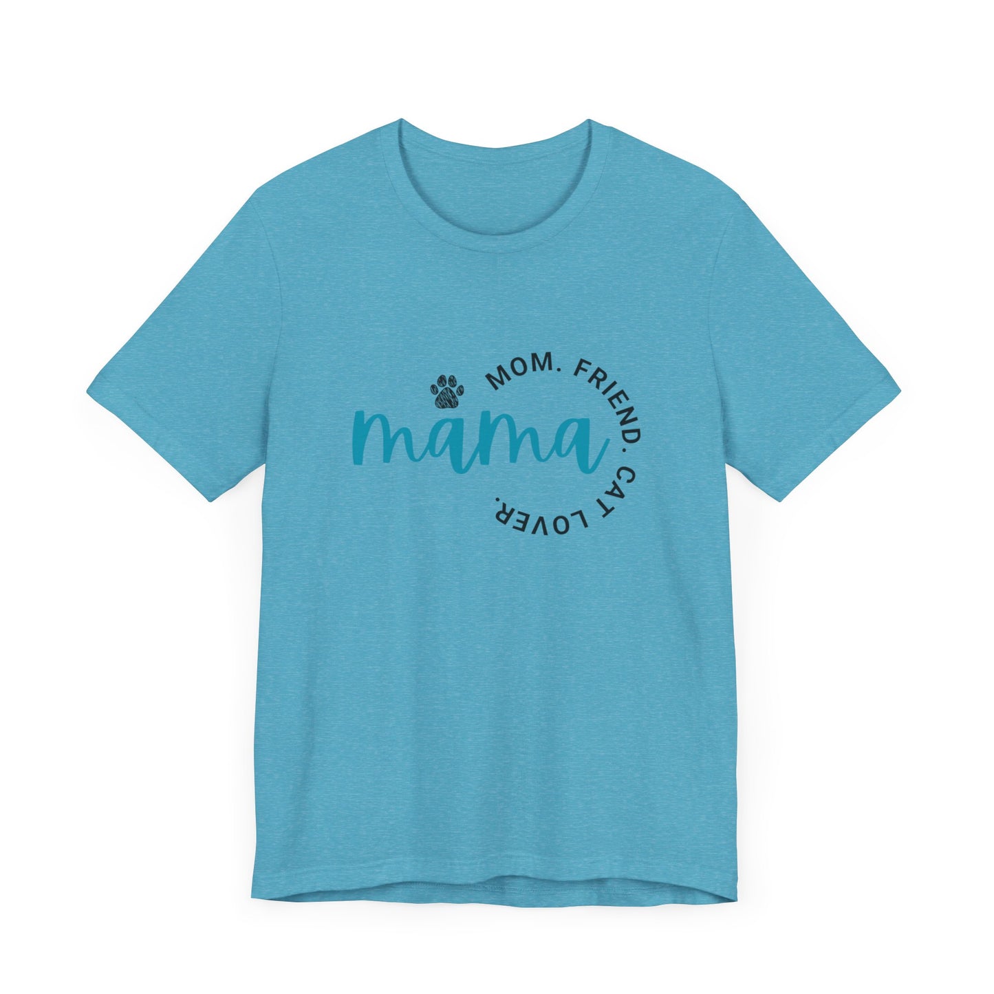 Momma/Friend/Cat Lover/Unisex Jersey Short Sleeve Tee/Mother's Day/Gift