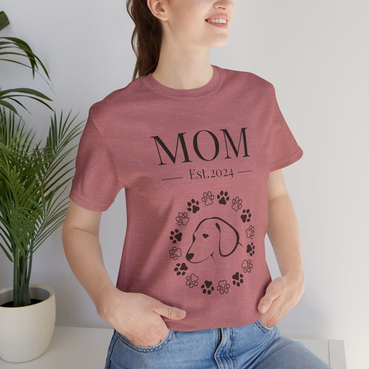 Mom Est in your year! Personalized Dog Mom T Shirt/Unisex Jersey Short Sleeve Tee/Mother's Day Gift/Dog Mom Gift