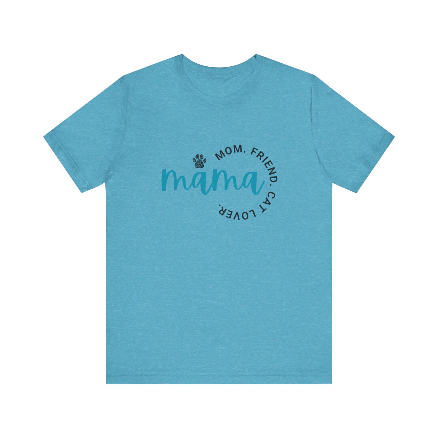 Momma/Friend/Cat Lover/Unisex Jersey Short Sleeve Tee/Mother's Day/Gift